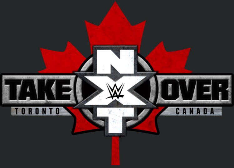 WWE NXT TakeOver Toronto Live Results