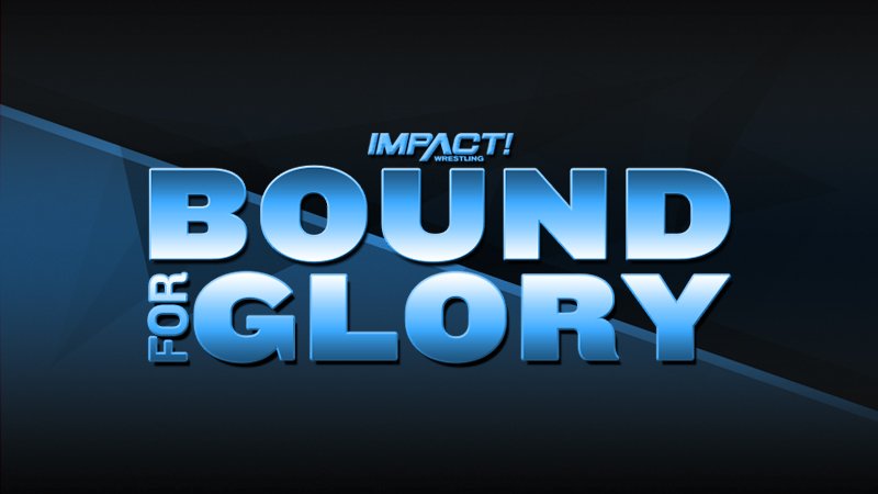 Impact Wrestling Announces Newly Released VIP Packages For Bound For Glory