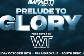 IMPACT Wrestling Prelude to Glory