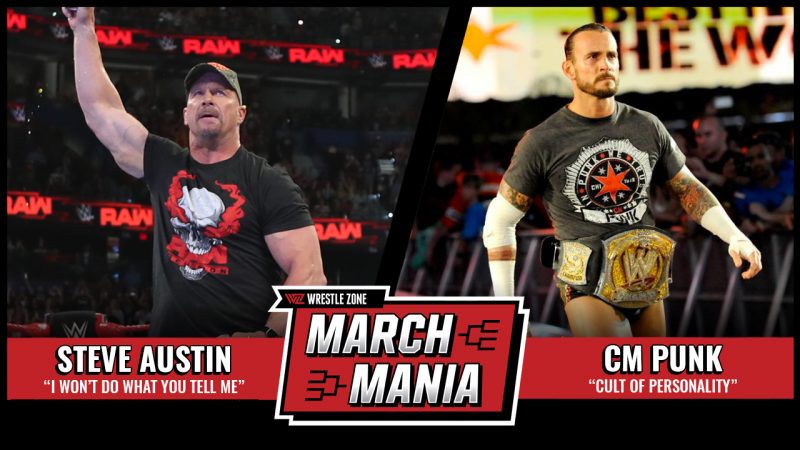 WZ March Mania Steve Austin CM Punk