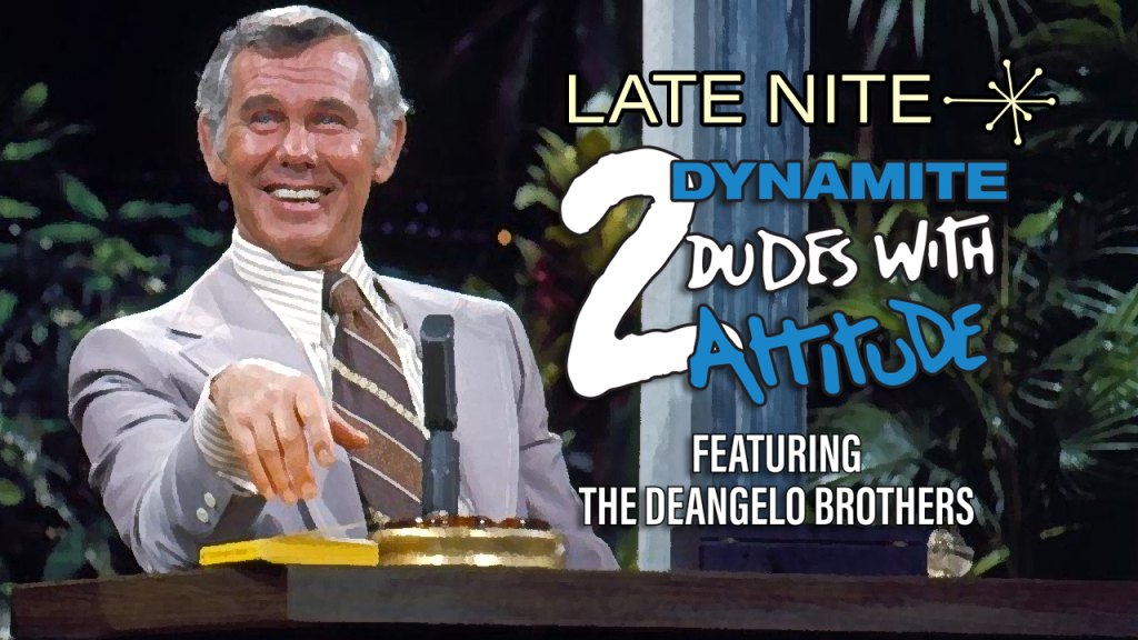 2 Dynamite Dudes Johnny Carson