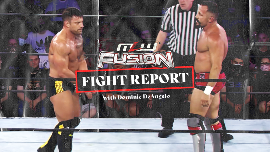 MLW Fusion Fight Report