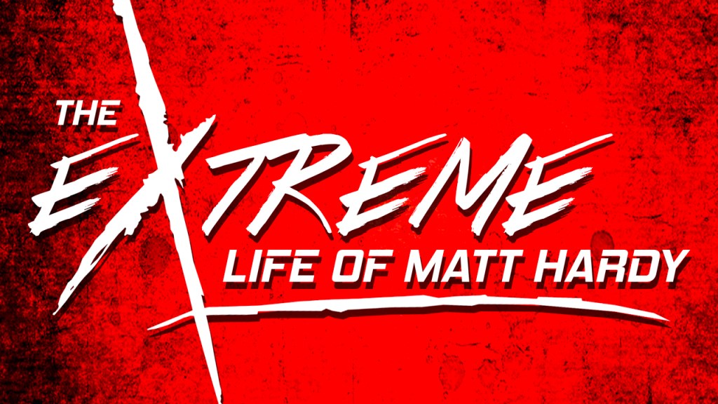 extreme life matt hardy