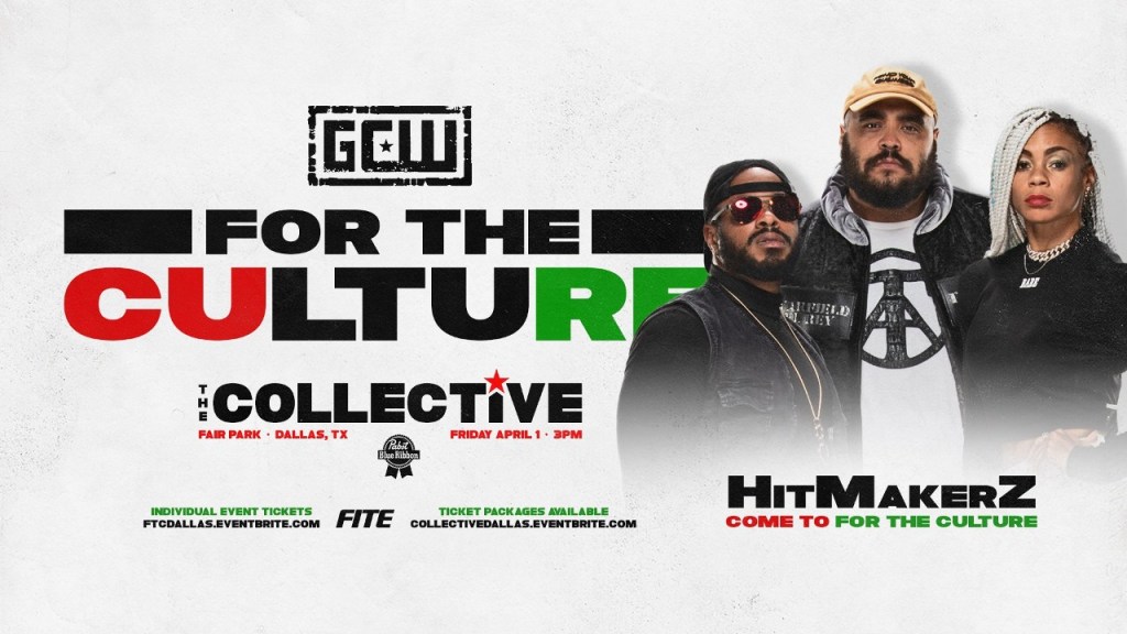 GCW For The Culture HitMakerz