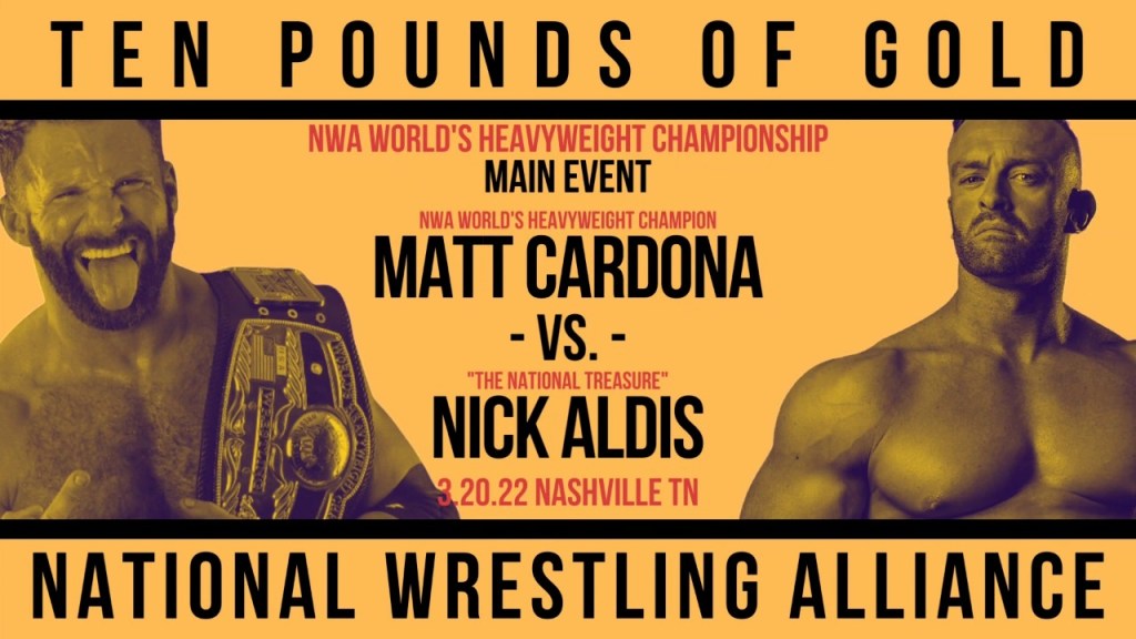 NWA Ten Pounds of Gold Matt Cardona Nick Aldis