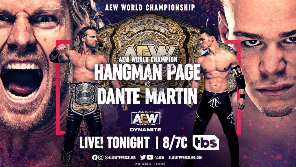 AEW Dynamite Hangman Page Dante Martin