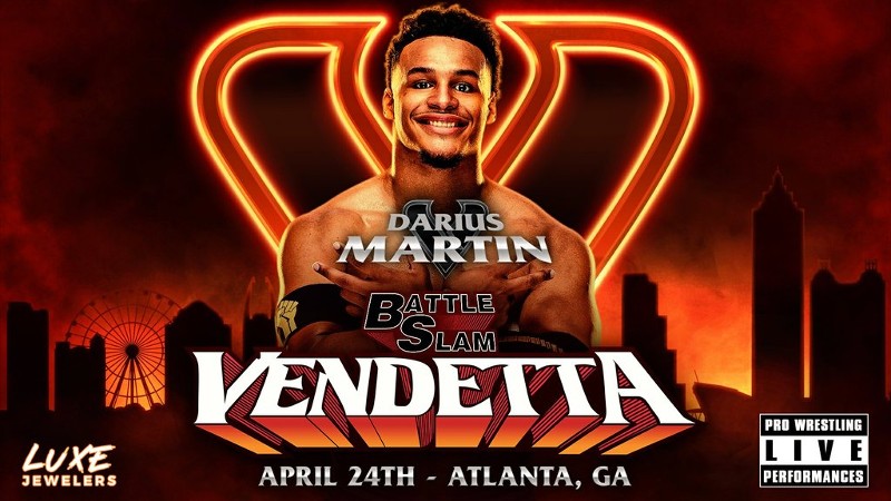 Darius Martin Battleslam Vendetta