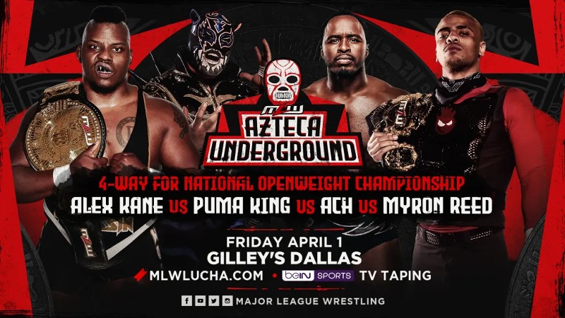 MLW Azteca Underground National Openweight Championship Alex Kane Myron Reed