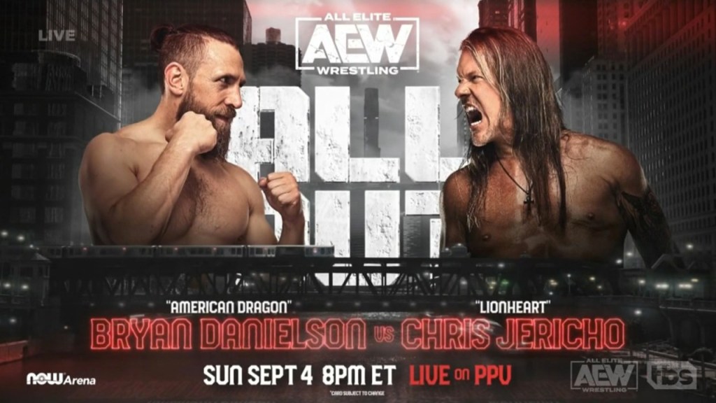 chris jericho bryan danielson aew all out