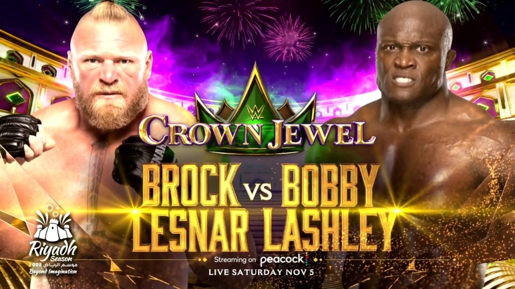 Brock Lesnar Bobby Lashley WWE Crown Jewel