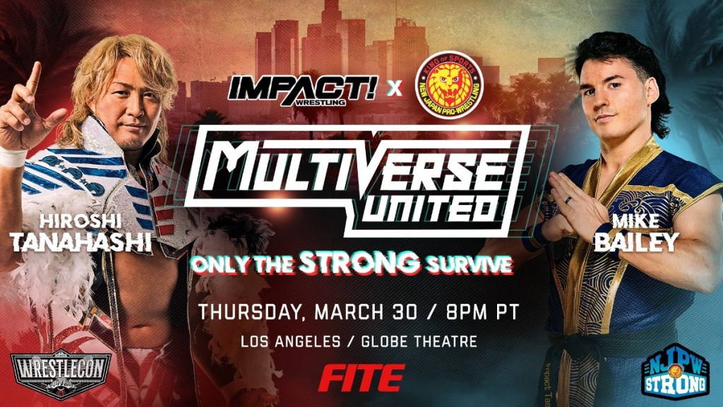 Hiroshi Tanahashi Mike Bailey IMPACT Multiverse United