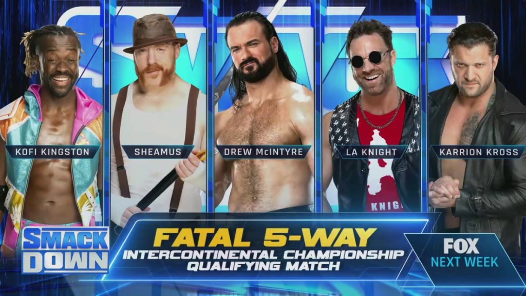 WWE SmackDown Drew McIntyre LA Knight Sheamus Kofi Kingston LA Knigh