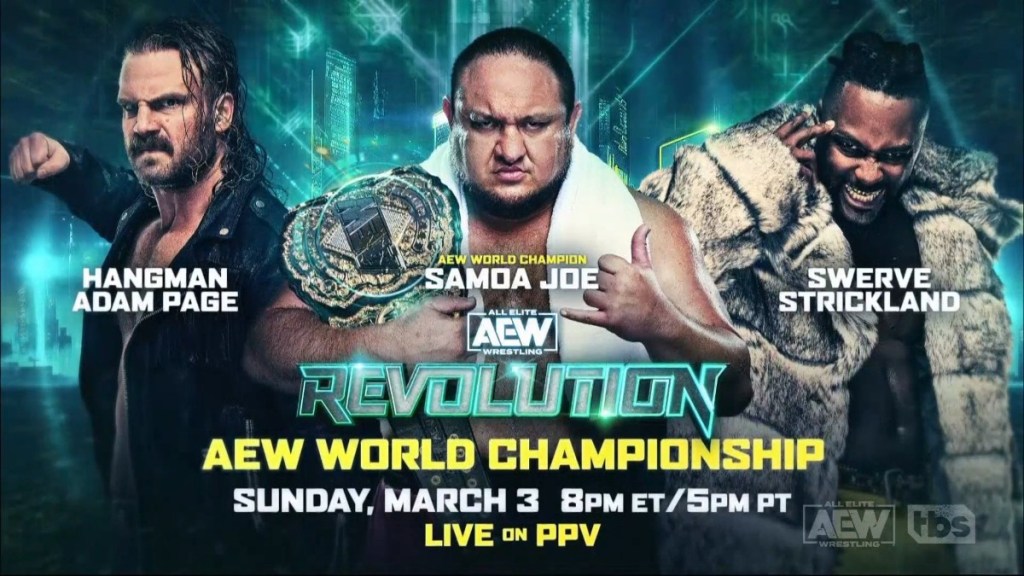 Samoa Joe Hangman Page Swerve Strickland AEW Revolution