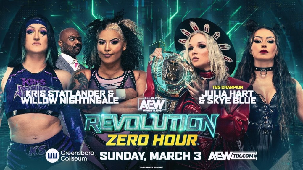 AEW Revolution Zero Hour Kris Statlander Willow Nightingale Julia Hart Skye Blue