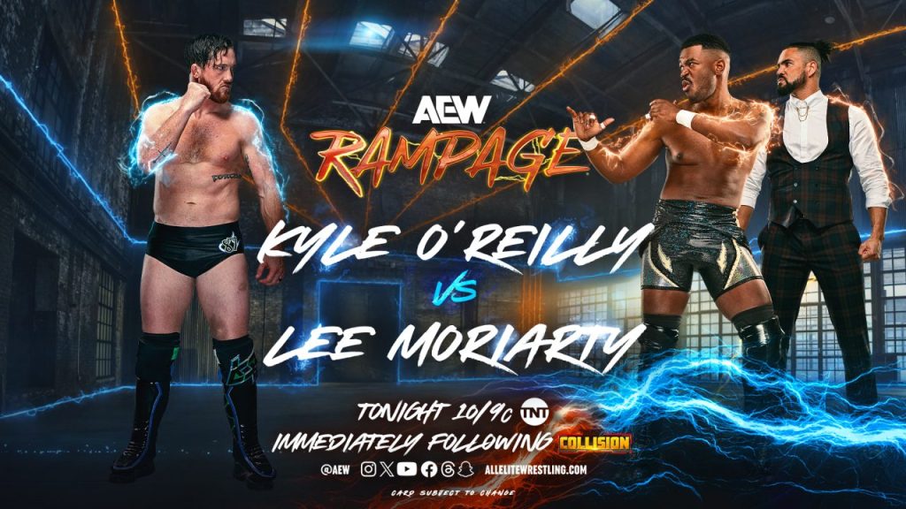 AEW Rampage Kyle O'Reilly Will Moriarty