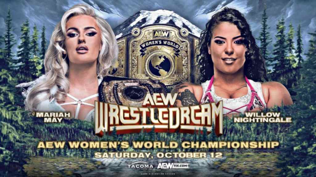 AEW WrestleDream Mariah May Willow Nightingale