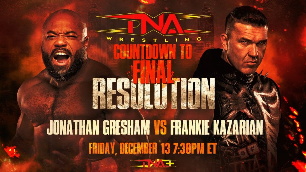 TNA Final Resolution Jonathan Gresham Frankie Kazarian