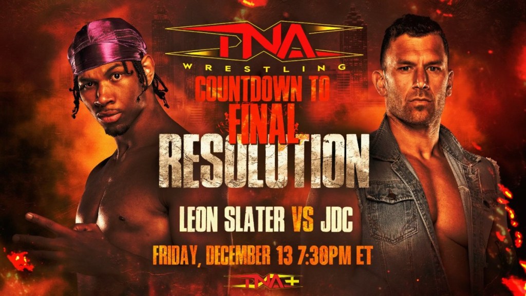TNA Final Resolution Leon Slater JDC
