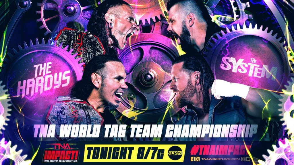 TNA iMPACT The Hardys The System