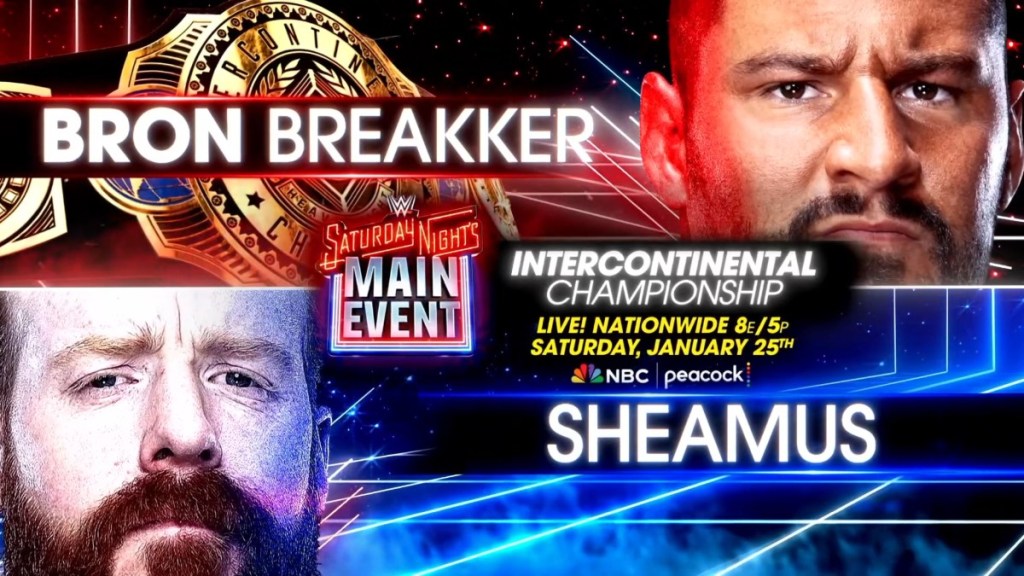 WWE Saturday Night's Main Event Bron Breakker Sheamus